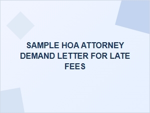 Sample Hoa Attorney Demand Letter for Late Fees